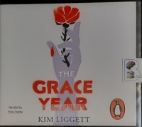 The Grace Year written by Kim Leggett performed by Emily Shaffer on Audio CD (Unabridged)